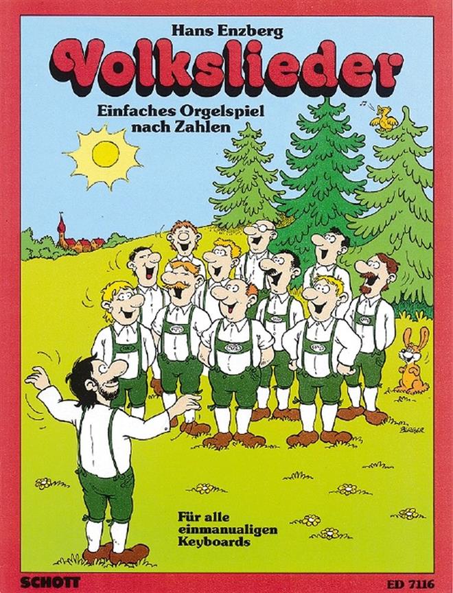 Volkslieder : Einfaches Orgelspiel nach Zahlen