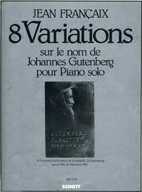 Variations (8) Sur Le Nom De J. Gutenberg