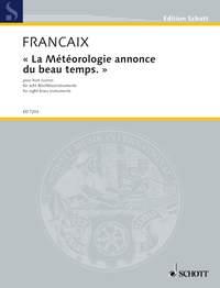 'La Météorologie annonce du beau temps' : for 8 brass instruments