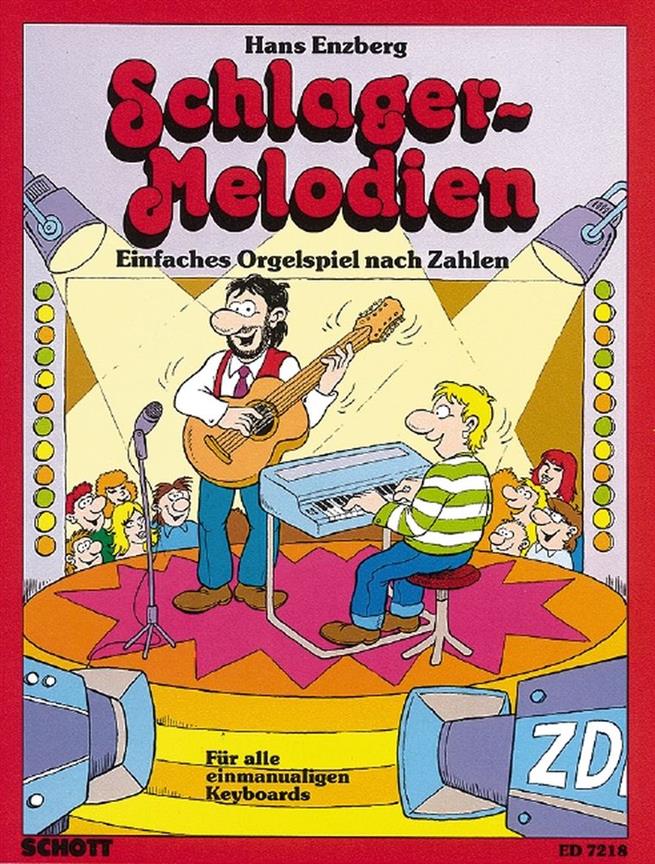 Schlager-Melodien : Einfaches Orgelspiel nach Zahlen