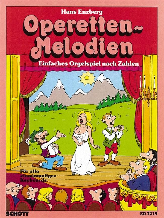 Operetten-Melodien : Einfaches Orgelspiel nach Zahlen