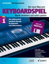 The new road to playing the keyboard Band 1 : Read the music and play it straight away