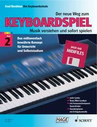 The new road to playing the keyboard Band 2 : Read the music and play it straight away