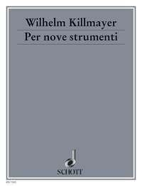 Per nove strumenti : Oboe, Clarinet [A], Bassoon, Horn [F], 2 Violins, Viola, Cello and Double Bass