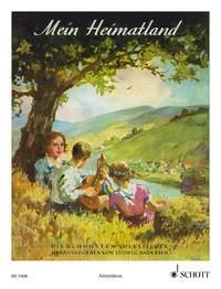 Mein Heimatland : Die schönsten Volks-, Wander-, Trink- und Scherzlieder