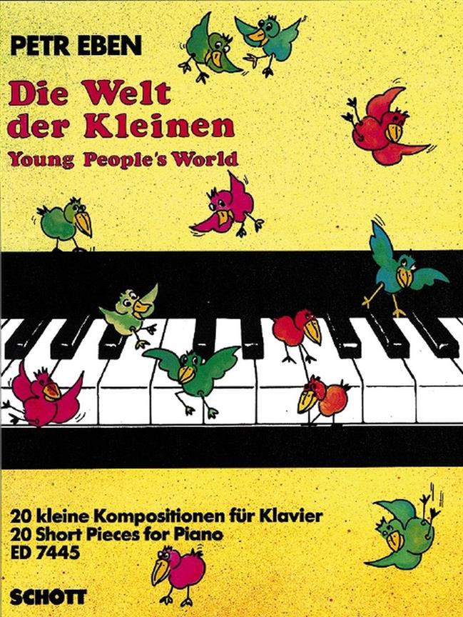 The Little Ones' World : 20 short Pieces