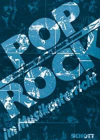 Pop/Rock im Musikunterricht : Eine kommentierte Bibliografie, Diskografie, Filmografie