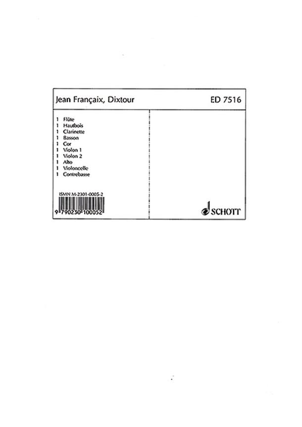Dixtuor : Flute, Oboe, Clarinet, Bassoon, French Horn, 2 Violins, Viola, Violoncello and Double-Bass