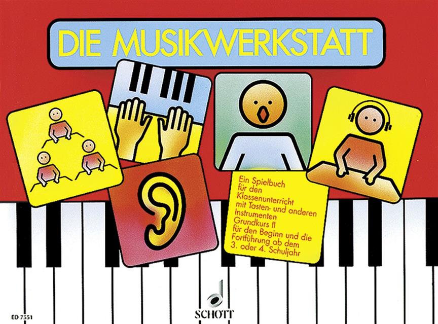 Die Musikwerkstatt Heft 2 : student's book