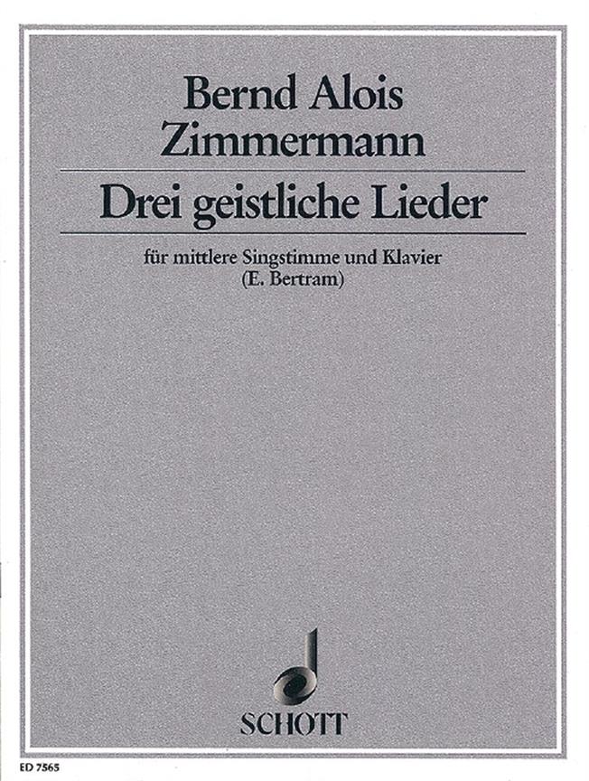Drei geistliche Lieder : Texte von Ernst Bertram