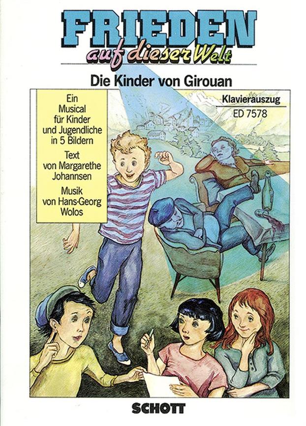 Frieden auf dieser Welt [ Kinder von Girouan] : Choir, Solo Parts, Speakers, Flute, 2 Keyboards, Accordion, Piano, Cello, Bass, Guitar, Percussion