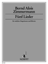 Five Songs : nach Texten von Harald Gloth, Friedrich Nietzsche, Rainer Maria Rilke und Li-Tai-Po