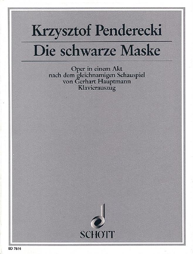 Die schwarze Maske : Oper in einem Akt