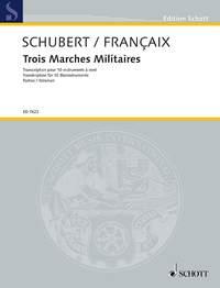 Three Milatary Marches : Transcription for 10 wind instruments by Jean Francaix
