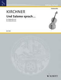 Und Salomo Sprach