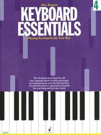 Keyboard Essentials Vol. 4 : Playing Keyboards The New Way