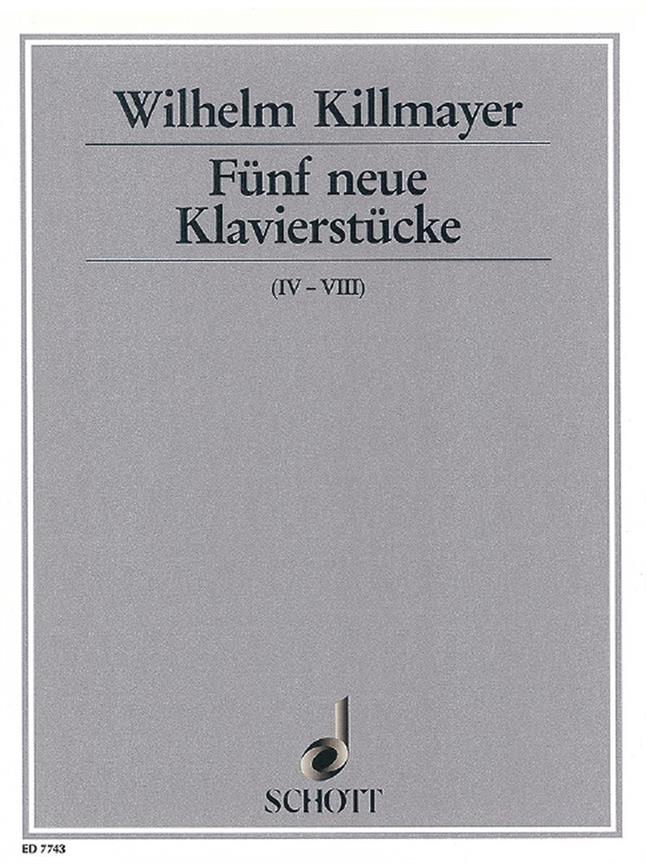 Five new Piano pieces : IV-VIII