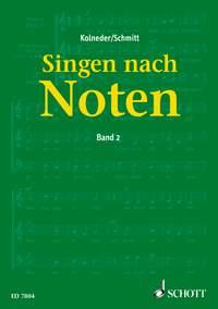Singen nach Noten Band 2 : practical method for chor singers to learn sight-singing