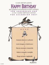 Happy Birthday : A Five-course Birthday Dinner for Accordion Duet
