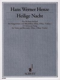 Heilige Nacht : Ein Weihnachtslied für mittlere Singstimme und Blockflöte (oder Flöte, Oboe, Violine)