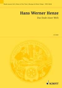 Das Ende einer Welt : Eine Rundfunkoper mit Prolog und Epilog