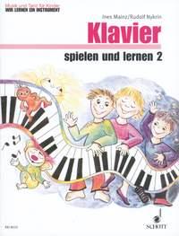 Klavier spielen und lernen Band 2 : Music and Dance - We're learning an instrument