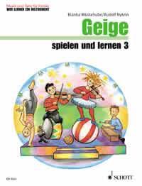 Geige spielen und lernen Band 3 : Music and Dance - We're learning an instrument