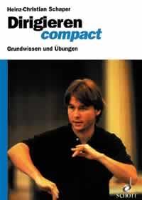 Dirigieren compact : Grundwissen und ubungen