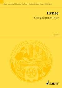 Chor gefangener Trojer : Symphonic Movement from Goethe's Faust, II. Part, Act 3