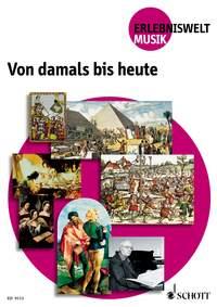 Von damals bis heute : student's book