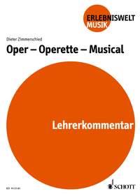 Oper - Operette - Musical