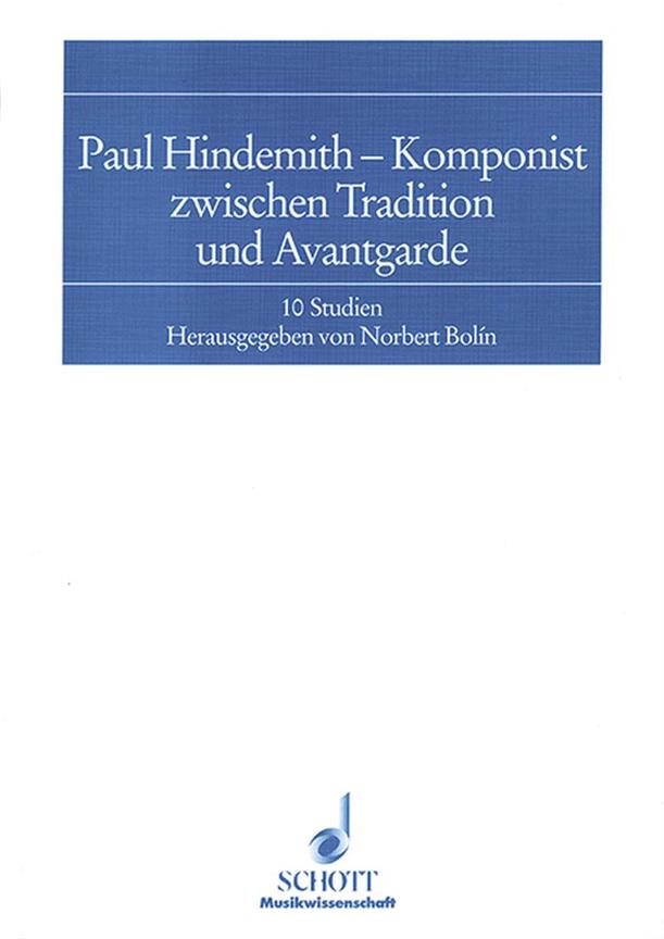 Hindemith -zwischen Tradition und Avantgarde