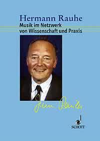 Musik im Netzwerk von Wissenschaft und Praxis : Ausgewahlte Schriften