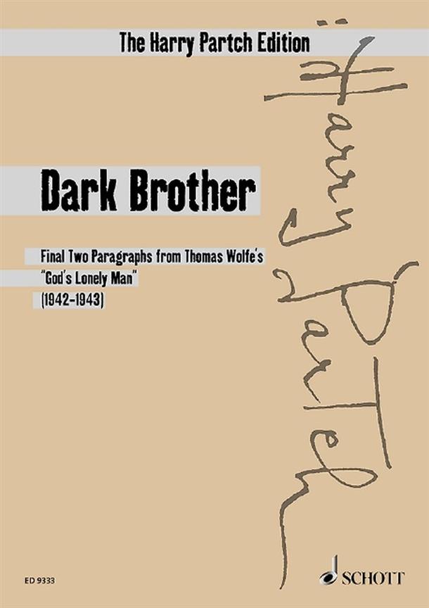 Dark Brother : Final Two Pragraphs From Thomas Wolfe?S God?S Lonely Man