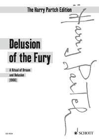 Delusion of the Fury : A Ritual of Dream and Delusion