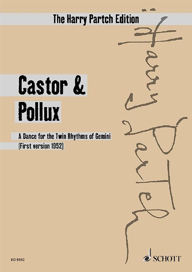 Castor & Pollux : A Dance For The Twin Rhythms Of Gemini