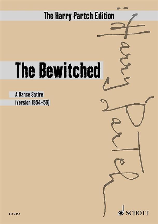 The Bewitched : A Dance Satire