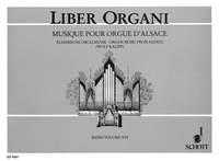 Four Centuries of organ music from Alsace : Liber Organi Band 16