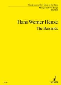 The Bassarids : Music Drama in one act by Wystan Hugh Auden and Chester Kallman