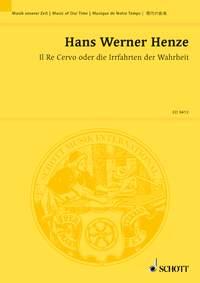 Il Re Cervo oder Die Irrfahrten der Wahrheit : Oper in 3 Akten. Libretto nach Gozzi von Heinz von Cramer