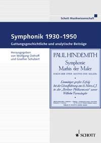 Symphonik 1930-1950 : Gattungsgeschichtliche und analytische Beitrage