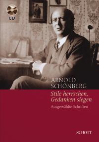 Stile herrschen, Gedanken siegen : Ausgewählte Schriften