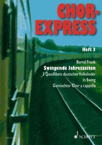 Chor-Express Heft 3 : Swinging Seasons