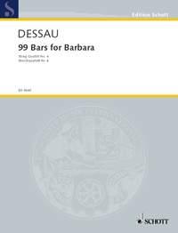 99 Bars for Barbara : String Quartet No. 4, with a Viola Solo for the new instrument