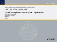 Complete Organ Works : Chorale Settings - Praeambula