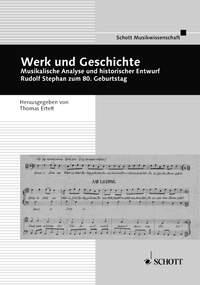 Werk und Geschichte : Musikalische Analyse und historischer Entwurf