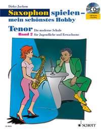 Saxophon Spielen - mein schönstes Hobby Lehrbuch 2