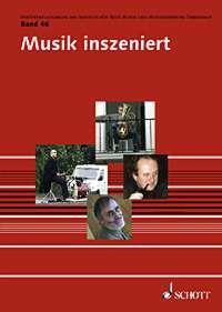 Musik inszeniert : Prasentation und Vermittlung zeitgenossischer Musik heute