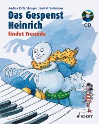 Das Gespenst Heinrich : ... findet Freunde
