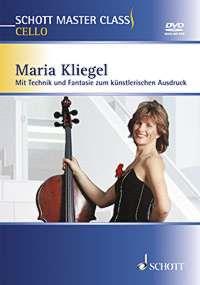 Schott Master Class Cello : Mit Technik und Fantasie zum künstlerischen Ausdruck